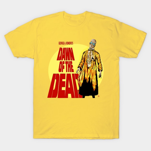 Dawn of the Dead T-Shirt by Trapjaw1974